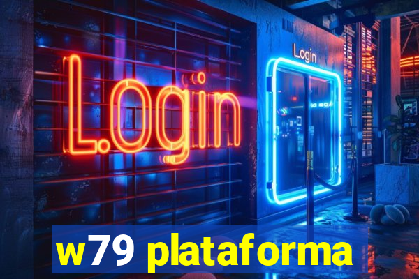 w79 plataforma